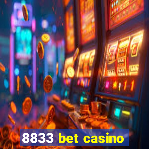 8833 bet casino